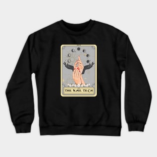 The Nail Tech Tarot Card Crewneck Sweatshirt